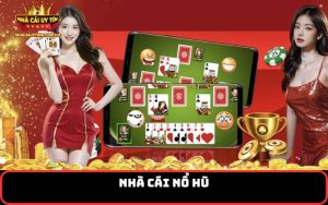 nhà cái nổ hũ